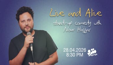 Live and Alive - Stand-up comedy with Nour Hajjar 