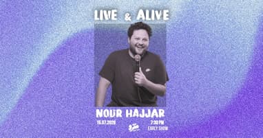 Live & Alive - Stand-up comedy with Nour Hajjar