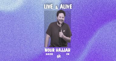 Live & Alive - Stand-up comedy with Nour Hajjar