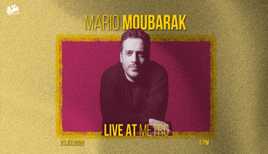 Mario Moubarak Live in Metro