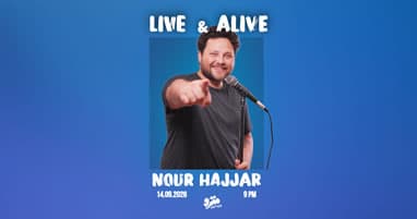 Live & Alive - Stand-up comedy with Nour Hajjar 