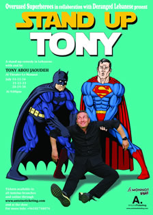Stand Up Tony with and by Tony Abou Jaoudeh