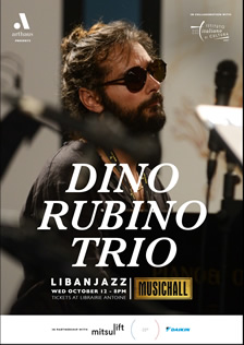 Liban Jazz presents DINO RUBINO TRIO LIVE AT MUSICHALL