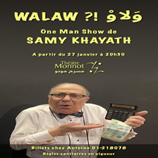 Walaw ?! one man show de Samy Khayath