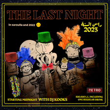 THE LAST NIGHT - New year 2023