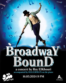 Broadway Bound - A concert by Roy ElKhouri